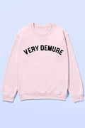 "Very Demure" Sweatshirt - Summer at Payton's Online Boutique